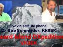 Tom Medlin, W5KUB (inset, left), spoke on March 22 with VK0EK DXpedition leader Bob Schmieder, KK6EK, live on "Amateur Radio Roundtable."